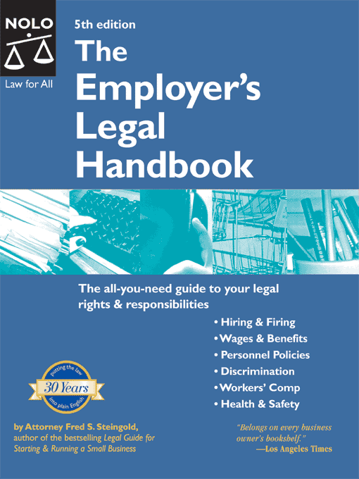 Title details for The Employer's Legal Handbook by Fred S. Steingold - Available